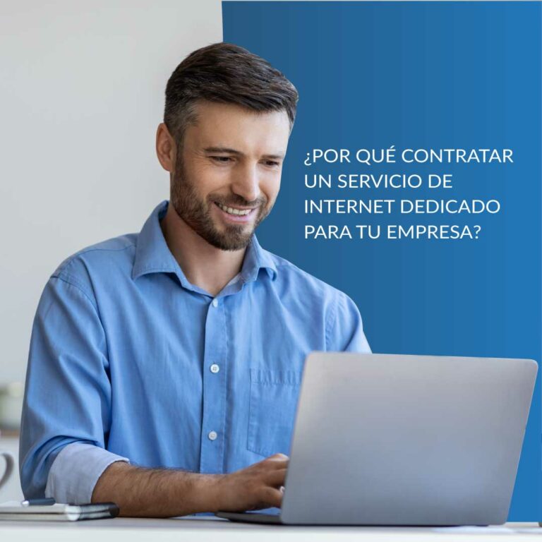 Por qué contratar un servicio de internet dedicado para tu empresa